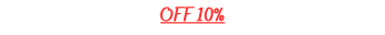 off 10
